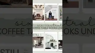 Six Neutral Coffee Table Books Under $30 - coffee table books coffee table decor, neutral home decor