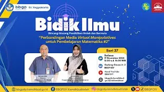 (2024) Bidik Ilmu Seri 37: Perbandingan Media Virtual Manipulatives untuk Pembelajaran Matematika #2