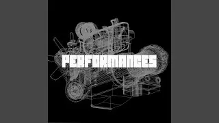 Performances