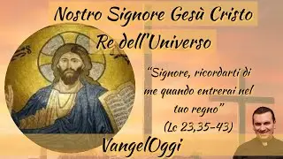 VangelOggi: LECTIO DIVINA - Solennità di Cristo Re dell’universo (Anno C)