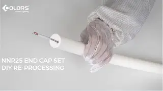 COLORS production and manufacturing&nbsp;| NNR25 end cap set diy re-processing