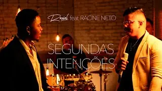 Segundas Inten&ccedil;&otilde;es - Rosiel e Racine Neto
