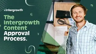 The Intergrowth&reg; Content Approval Process