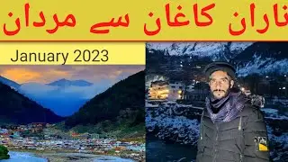 Naran Kaghan To Peshawar Mardan City |Abbottabad Motorway| Naran Kaghan| Balakot Valley| Manshera|