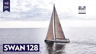 [ENG] SWAN 128 &ndash; Maxi Sailing Yacht Tour & Sea Trial - The Boat Show