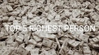 TOP 5 RICHEST IN THE WORLD|SSKING