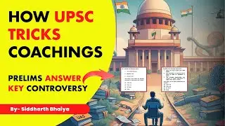 Error in UPSC Answer Key❓How UPSC Tricks Coachings & Aspirants | UPSC Prelims 2024