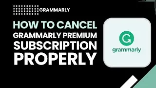 Как правильно отменить подписку Grammarly Premium | Пошаговая инструкция (2026)