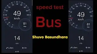 speed test Bus Shuvo bashundhara rangpur bogra highway