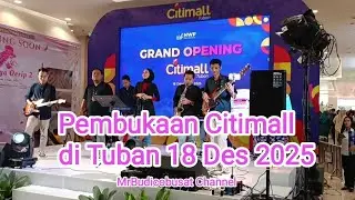 Heboh.. Pembukaan Citimall Tuban #citimall @MrBudicobusat