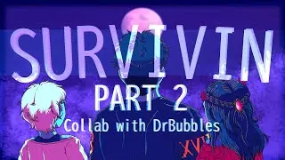 SURVIVIN' Map Part 2( Zero escape ZTD )( Collab with DrBubbles )