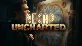 Uncharted Full Movie Recap | Movie Explained | Spoilers
