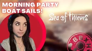 Morning Party Boat crew taking on the @SeaOfThieves #gaming #seaofthieves