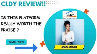 CLDY Review-Does This Platform Really Deliver GREAT Results Or Just OVER-HYPED?See(WATCH Before use)