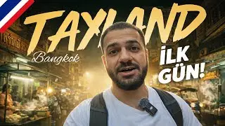 TAYLAND'DA İLK G&Uuml;N | Bangkok Sokaklarını G&ouml;r&uuml;nce Şok Oldum! 🇹🇭
