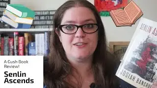 Senlin Ascends by Josiah Bancroft | A Gush Book Review