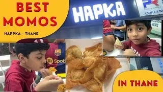 We tried the most tasty momos of Thane, Hapka