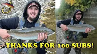 Thanks for 100 Subscribers! & Personal Best Steelhead!