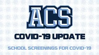 School Screening for COVID-19 Updates