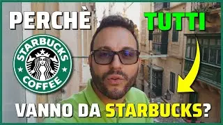 PERCH&Eacute; TUTTI VANNO DA STARBUCKS?
