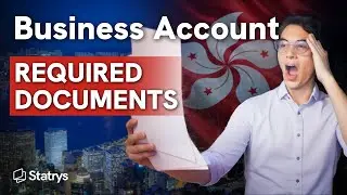 Hong Kong Business Account Documents Explained | Avoid Rejection with These Tips
