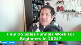 How Do Sales Funnels Work For Beginners in 2024?