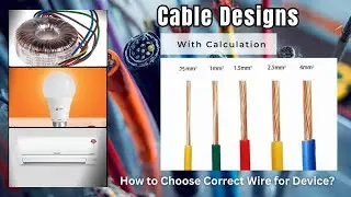 Wire का सही चुनाव करे | Choose Right Wire Size for Your Load | 0.75,1,1.5,4,6 SQ.MM #cable #wire
