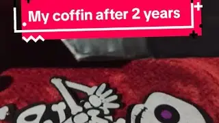 My coffin after 2 years