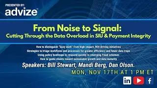 From Noise to Signal: Cutting Through the Data Overload in SIU & PI