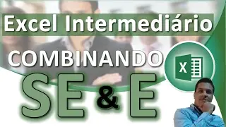 Excel Função SE e Função E
