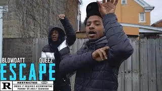 BlowDatt Ft. Queez- 