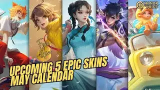 Jadwal Rilis 5 Skin Epic Bulan Mei HOK Global - Honor of kings