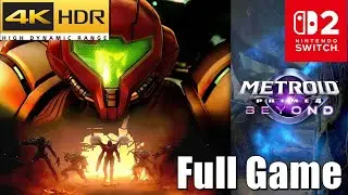 METROID PRIME 4 BEYOND &ndash; Full Game Walkthrough ( 4K HDR | Nintendo Switch 2 | All Puzzle Solutions )