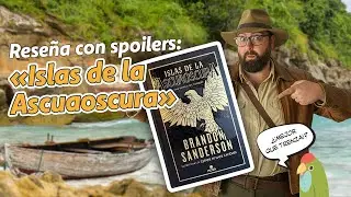 Reseña CON SPOILERS de ISLAS DE LA ASCUAOSCURA (Isles of the Emberdark)