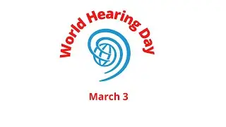 World Hearing Day |March 3 |2022 Theme |Ways To Prevent Hearing Loss| #worldHearingDay