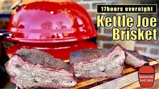Kettle Joe Brisket!  Amazing overnight Kamado Joe Kettle Joe Texas style brisket (17hr first cook)