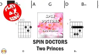 SPIN DOCTORS Two Princes FCN GUITAR CHORDS & LYRICS