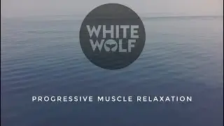 Progressive Muscle Relaxation