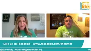UMDF Connect: Walk with us! Energy for Life Virtual Walks