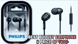 Philips SHE1455 | The best budget earphone at a price of ₹400 ?? |