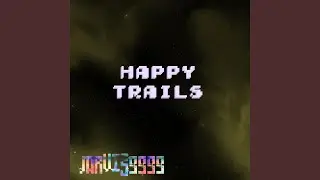 Happy Trails