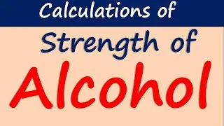 Calculation of strength of alcohol | Mixing, evaporation and dilution