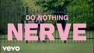 Do Nothing - Nerve