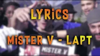 MISTER V - LAPT : Lyrics