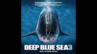 Mark Kilian-Deep Blue Sea 3--Track 4--Three Bulls