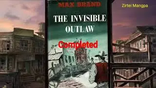 THE INVISIBLE OUTLAW | Author : Max Brand | Translator : Zotea Pachuau