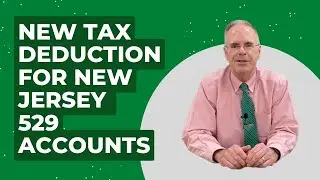 New Tax Deduction for New Jersey 529 Accounts