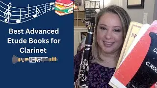 🎵 BEST Advanced CLARINET Etude Books📕