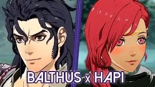 Fire Emblem: Three Houses ★ Balthus x Hapi 【Support Conversations + Epilogue】