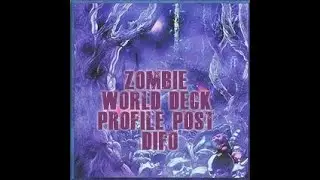 Zombie World deck profile post dimension force
